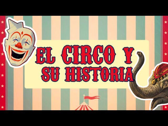 Meditando en la carpa del circo antiguo: espectáculo; historia y nostalgia
